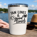 Tan Lines & Good Times Decal