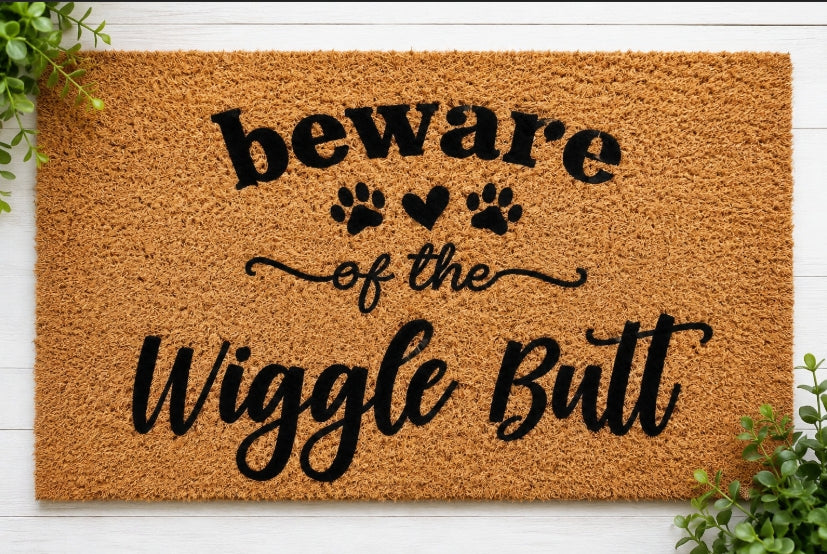 Beware of the Wiggle Butt Doormat